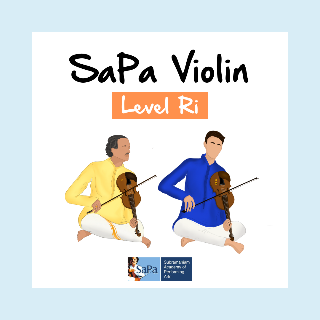 SaPa Carnatic Violin - Level Ri