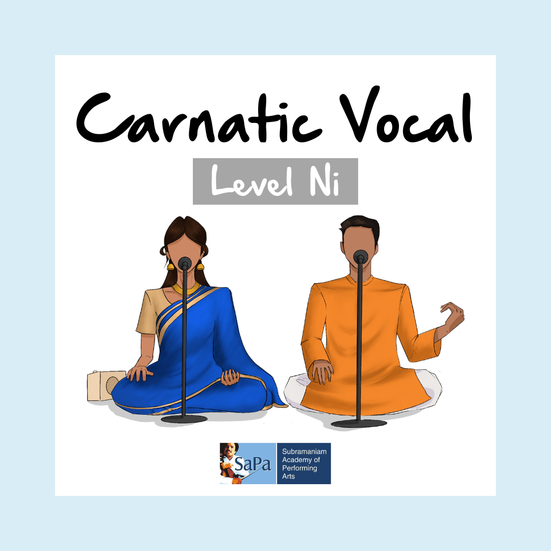 SaPa Carnatic Vocal - Level Ni